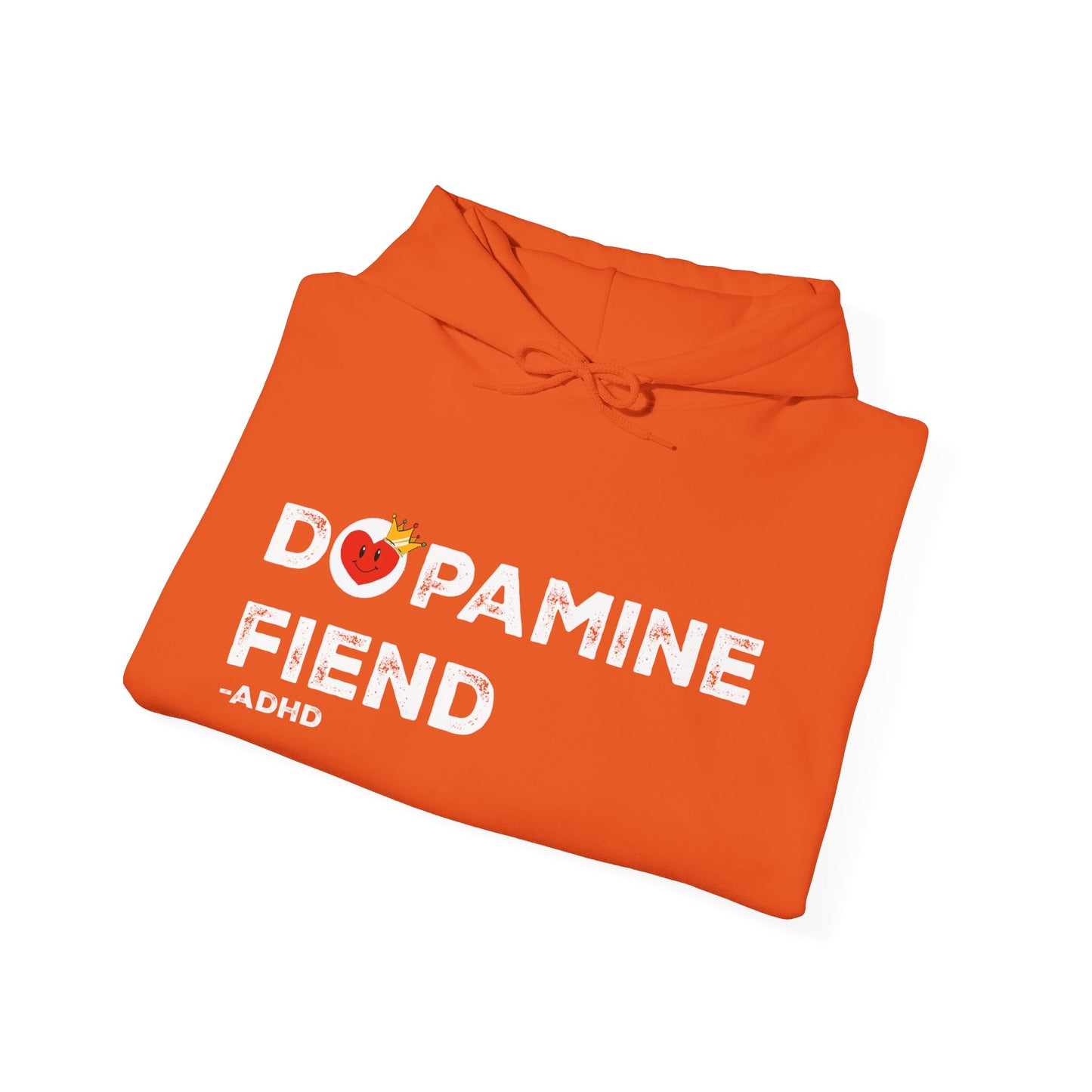 Dopamine Fiend Hoodie!