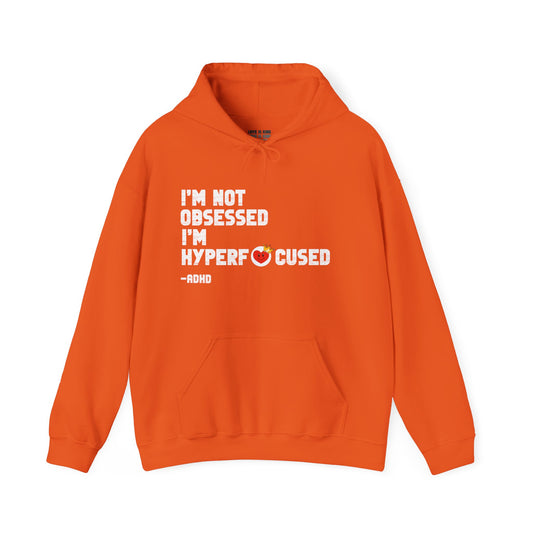 Not Obsessed Hoodie!